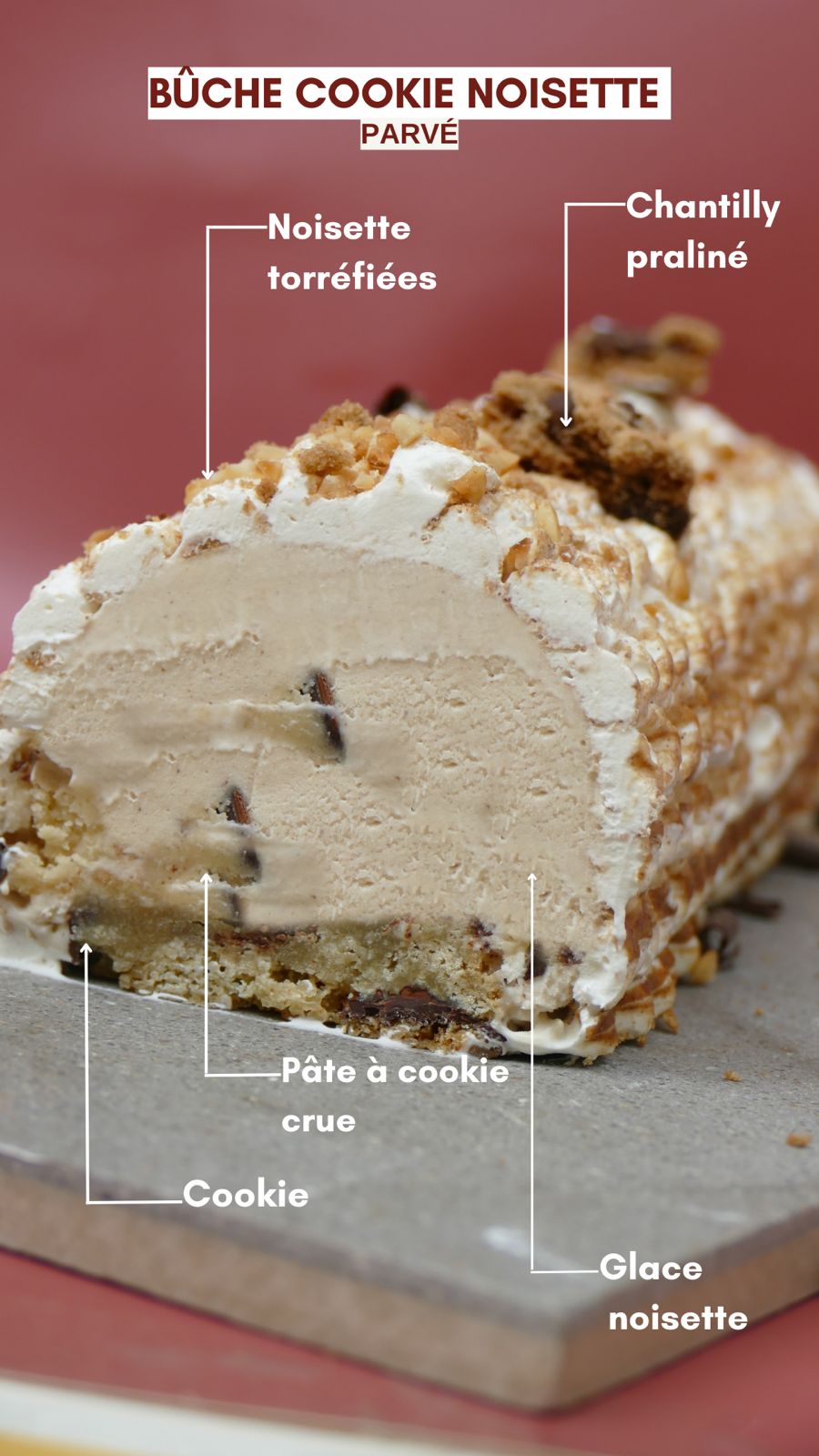 Bûche noisette cookie parvé